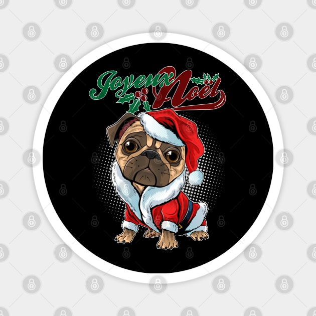 Joyeux noël sweet pug Magnet by RockabillyM